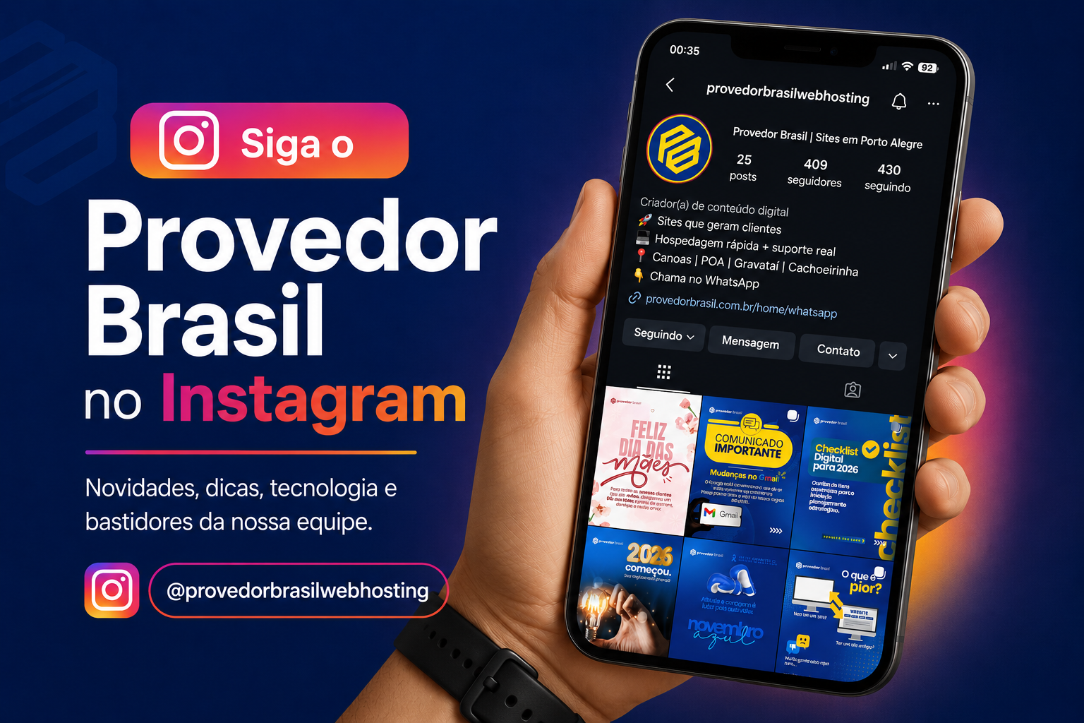 Siga o Provedor Brasil no Instagram — @provedorbrasilwebhosting